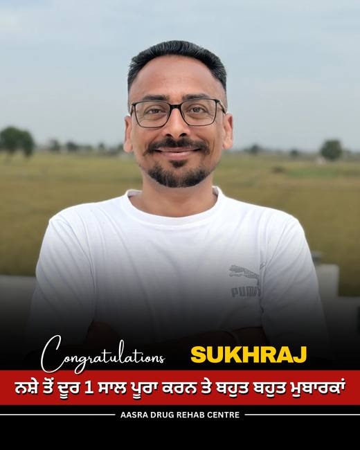 Sukhraj - 1 year free of drugs at Aasra Nasha Mukti Kendra